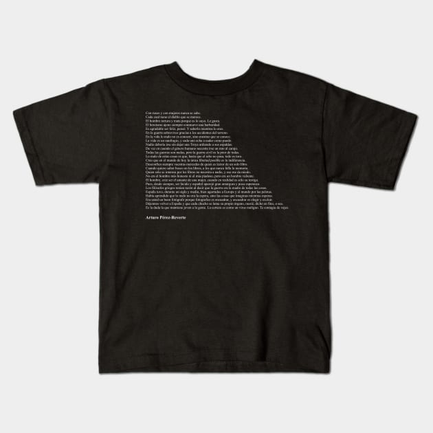 Frases de Arturo Pérez-Reverte Kids T-Shirt by qqqueiru